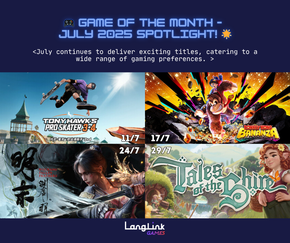 LLGames Linkedin Post Game of the Month – July 2025 Spotlight!