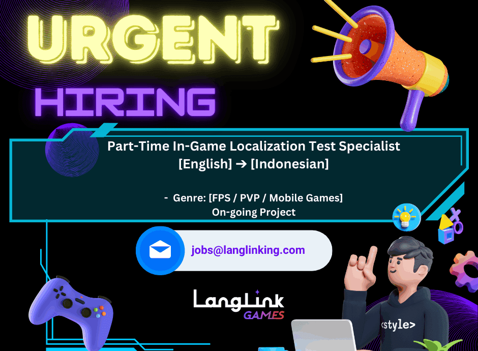 Linkedin Hiring Post Part Time In Game Localization Test Specialist [EN2ID]