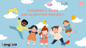 Children's Game Localization Project