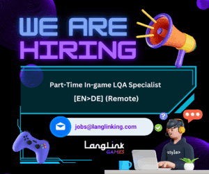Linkedin Games EN to DE In game LQA specialist